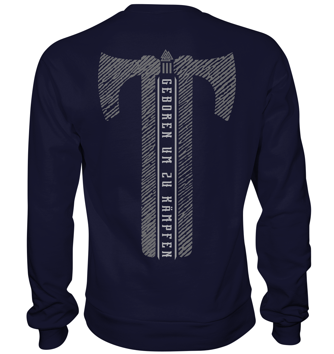 Geboren Um Zu Kämpfen - Basic Sweatshirt