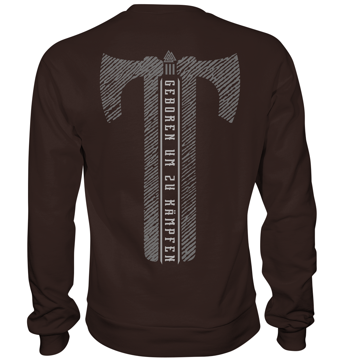 Geboren Um Zu Kämpfen - Basic Sweatshirt