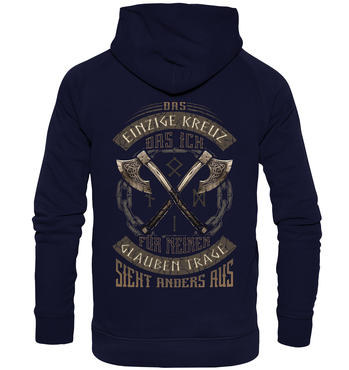 Das Einzige Kreuz Das Ich - Basic Unisex Hoodie