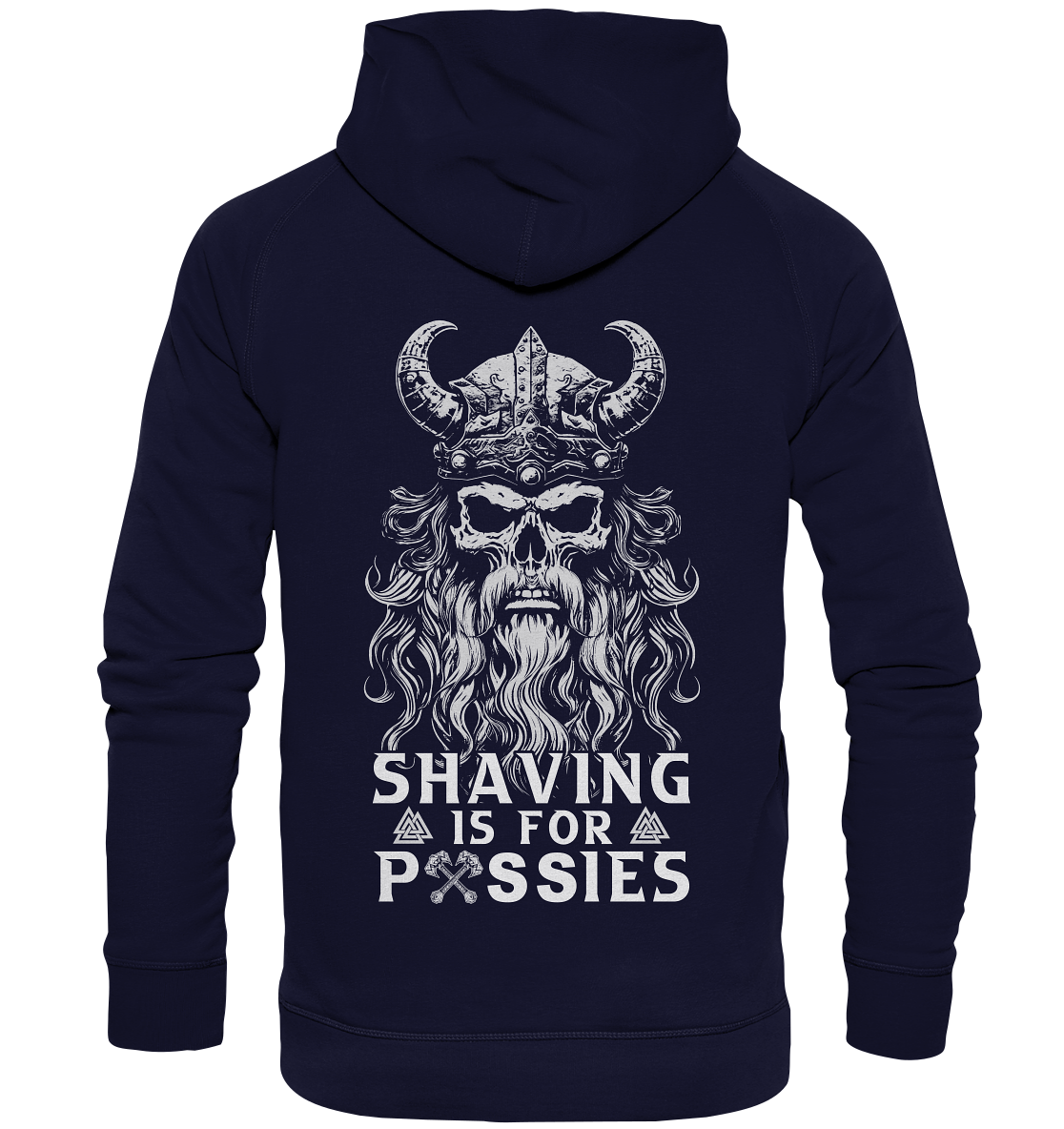 Shaving Is For Pussies - Basic Unisex Hoodie