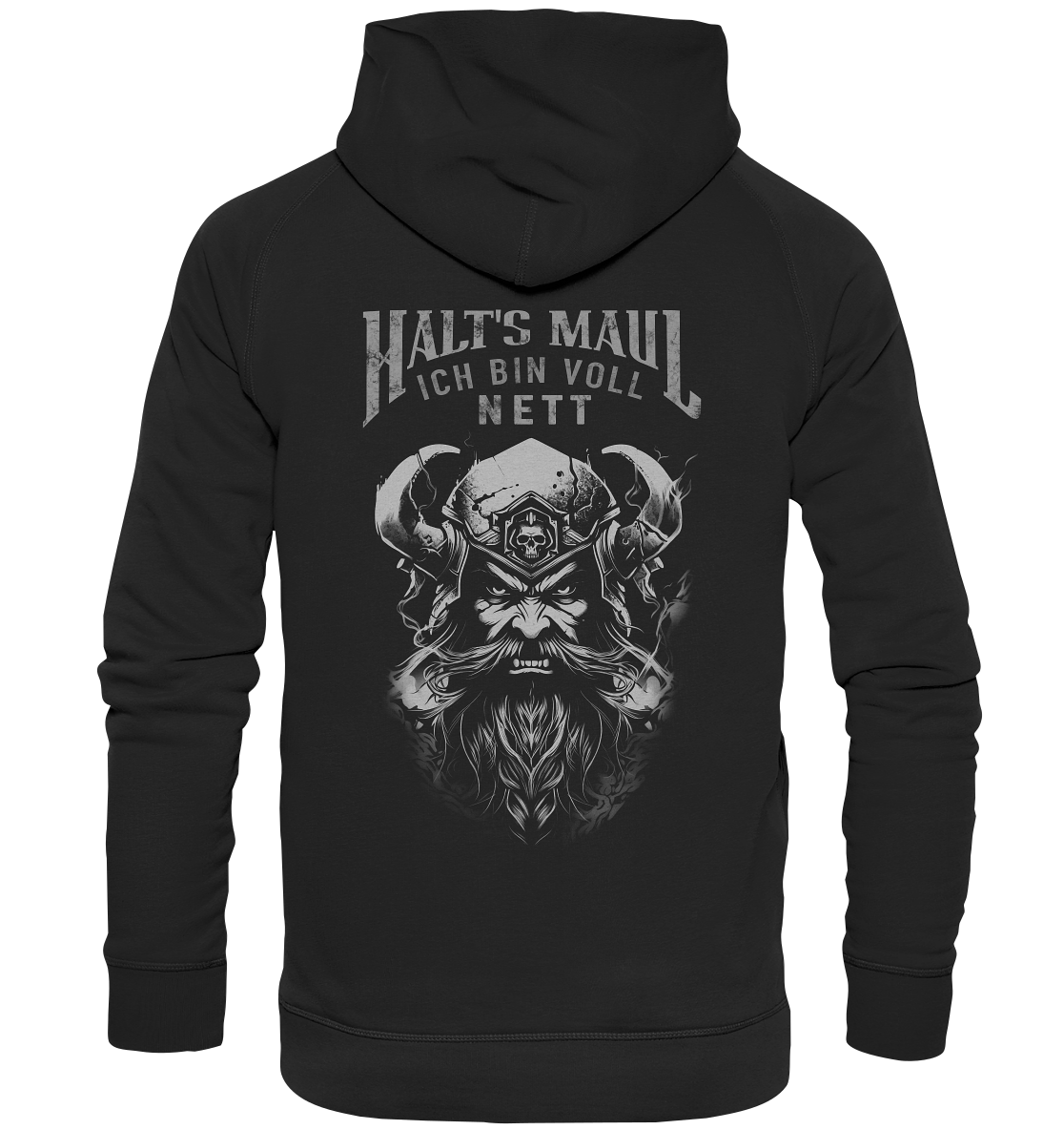Halt's MauL Ich Bin Voll Nett - Basic Unisex Hoodie
