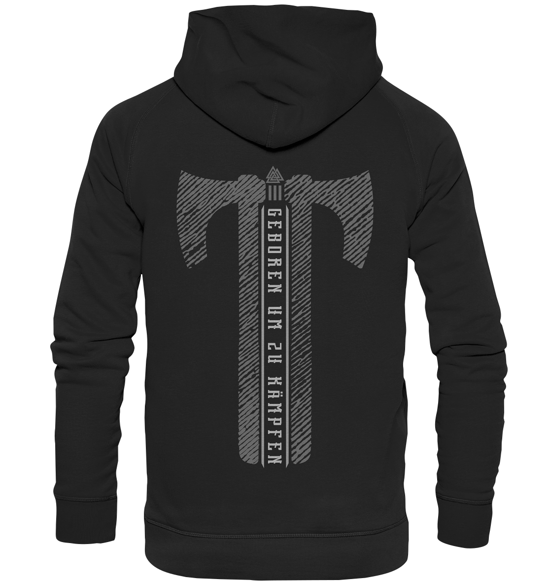 Geboren Um Zu Kämpfen - Basic Unisex Hoodie