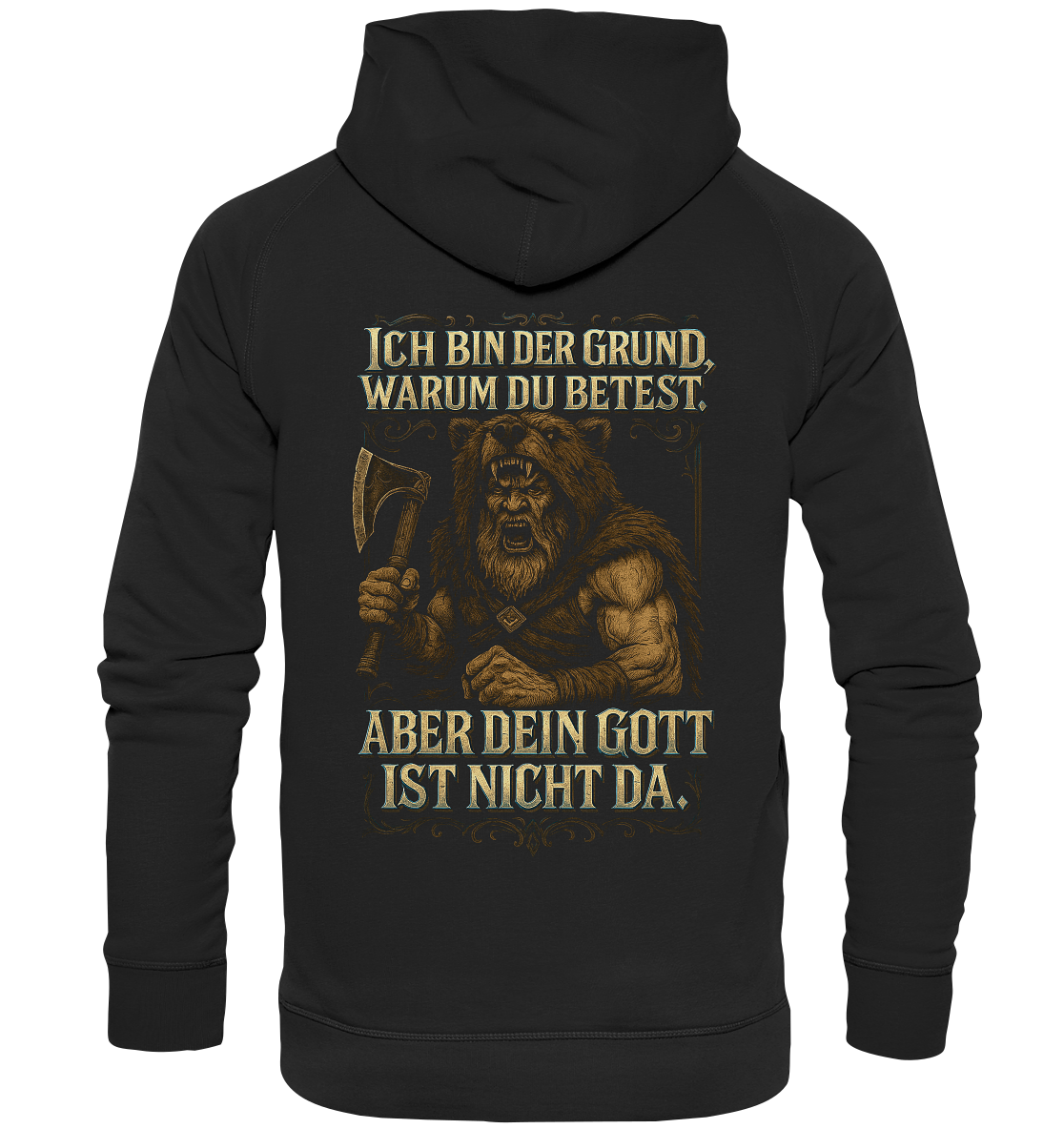 Ich Bin Der Grund ... - Basic Unisex Hoodie