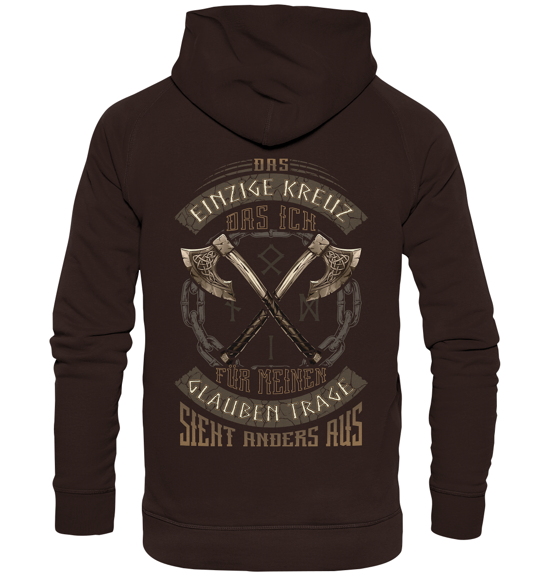 Das Einzige Kreuz Das Ich - Basic Unisex Hoodie