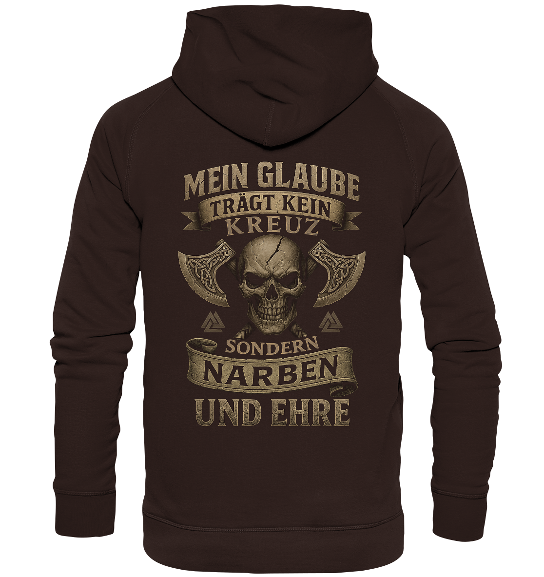 Meiin Glaube Trägt Narben und Ehre - Basic Unisex Hoodie