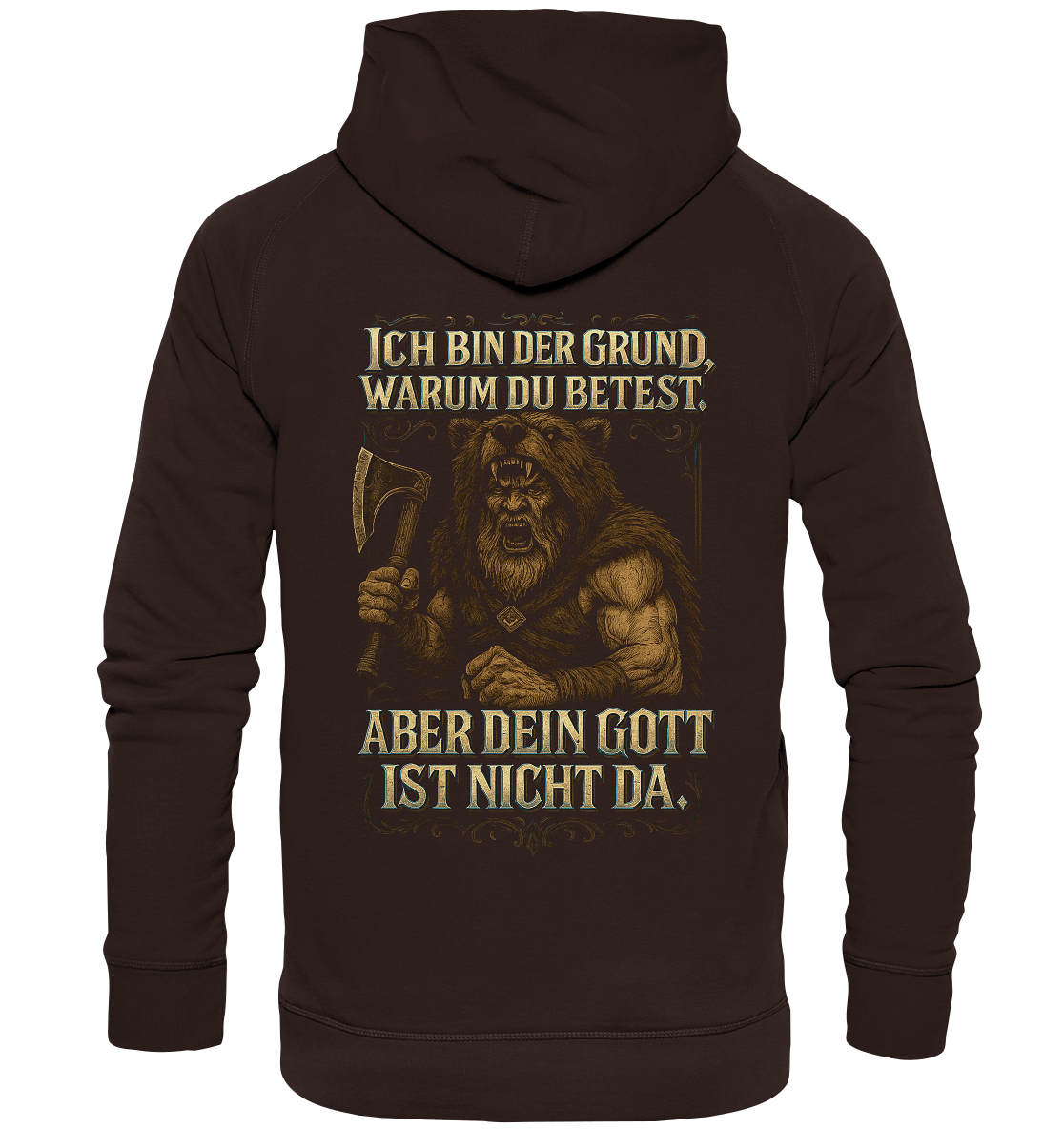 Ich Bin Der Grund ... - Basic Unisex Hoodie