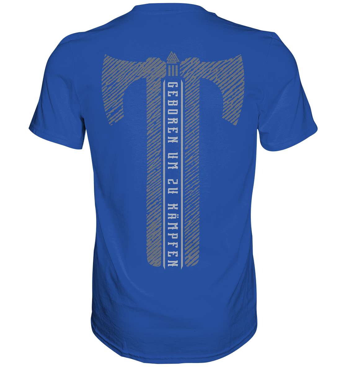 Geboren Um Zu Kämpfen - Classic Shirt