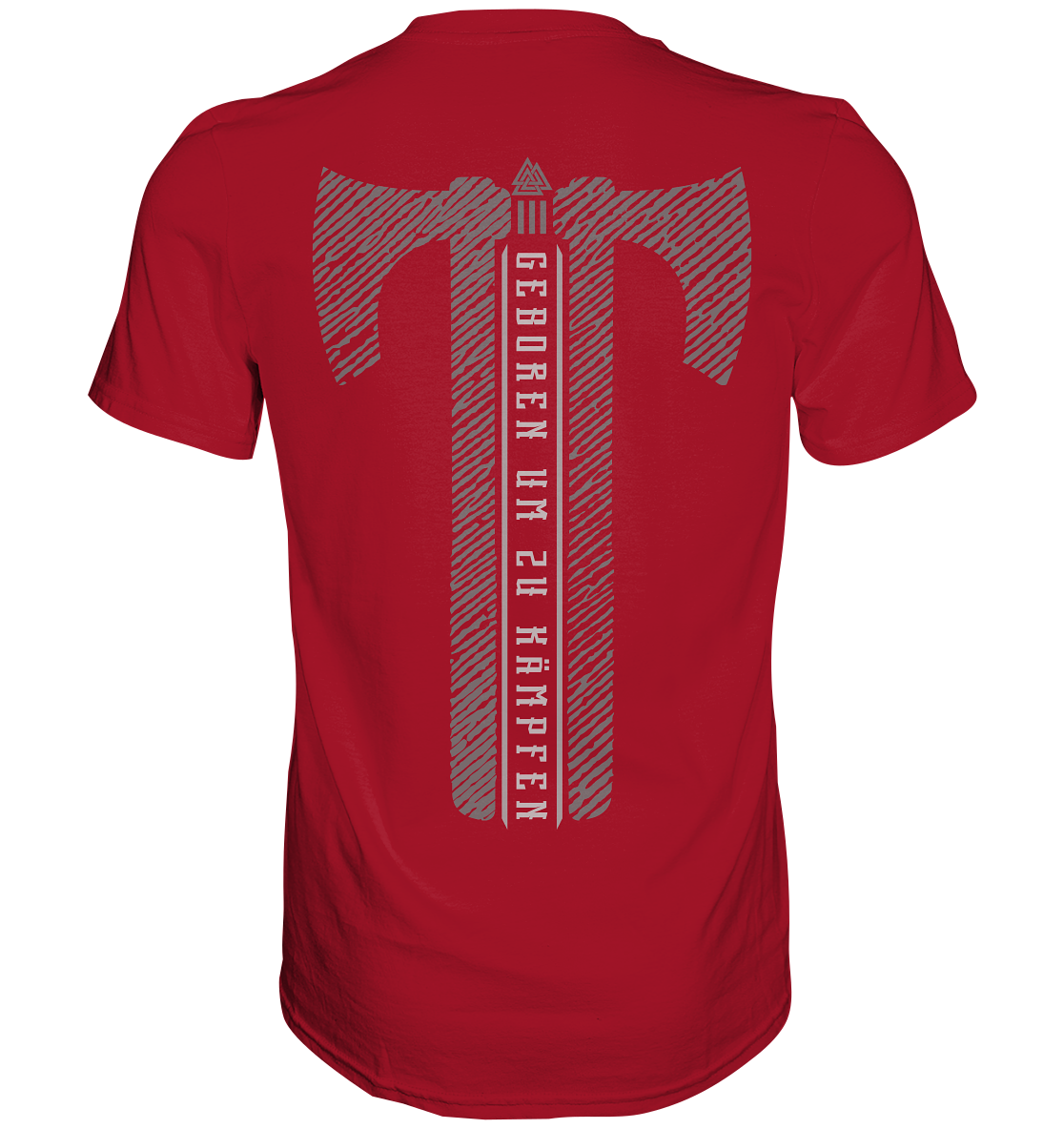 Geboren Um Zu Kämpfen - Classic Shirt