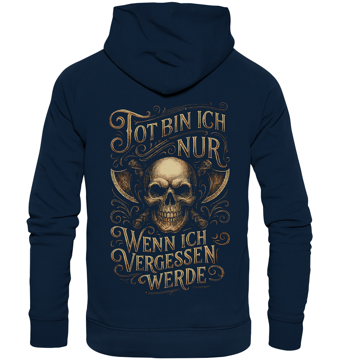 Tot Bin Ich Nur ..... - Organic Basic Hoodie