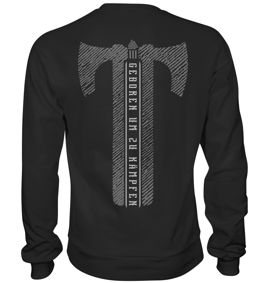 Geboren Um Zu Kämpfen - Premium Sweatshirt