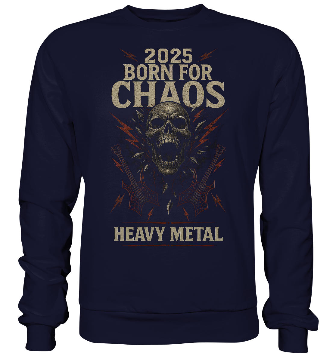 Born For Chaos - Basic Sweatshirt