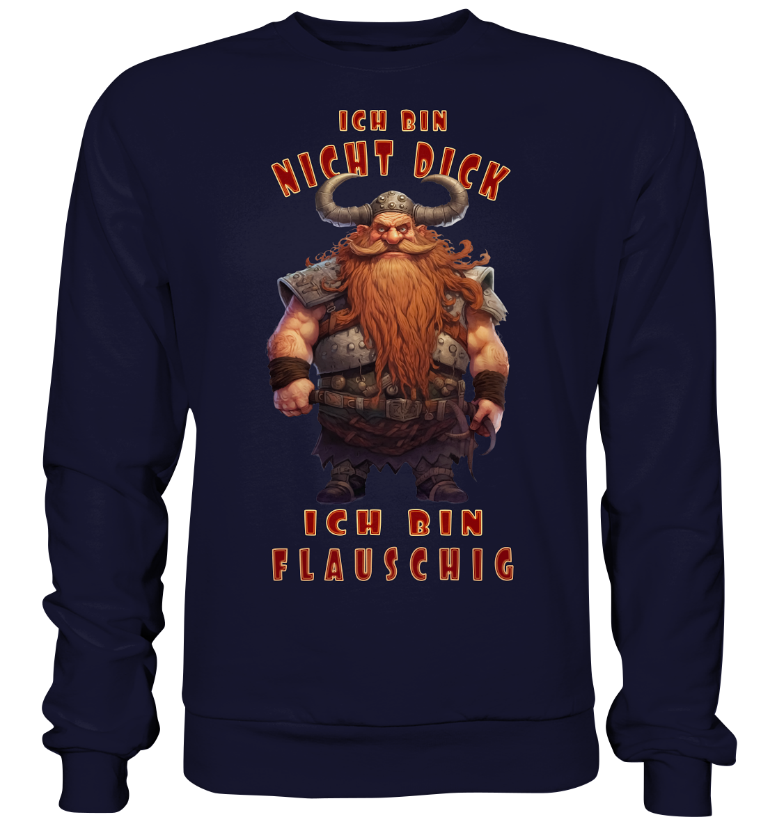 Ich Bin Nicht Dick - Basic Sweatshirt