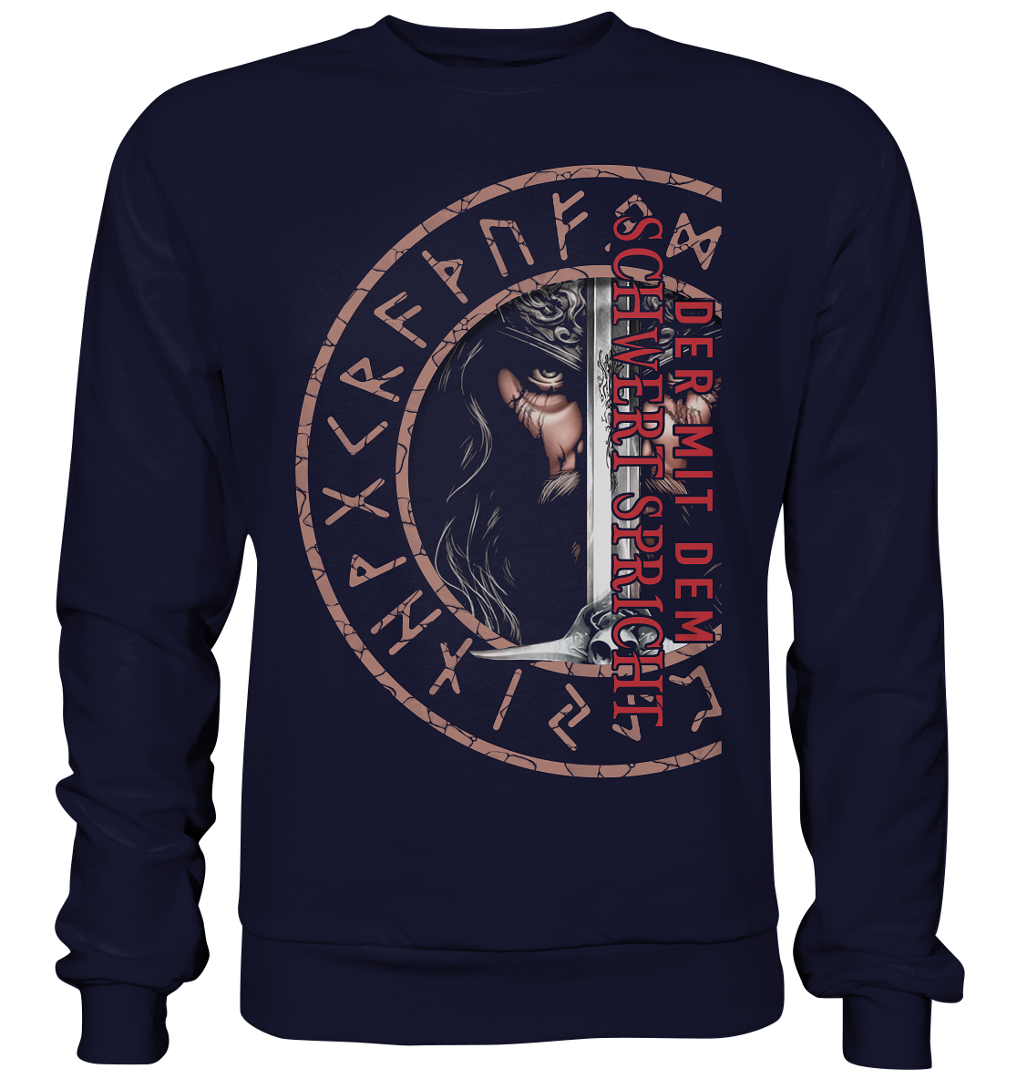 Der Mit Dem Schwert Spricht - Basic Sweatshirt