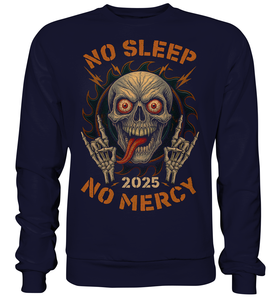 No Sleep No Mercy - Basic Sweatshirt