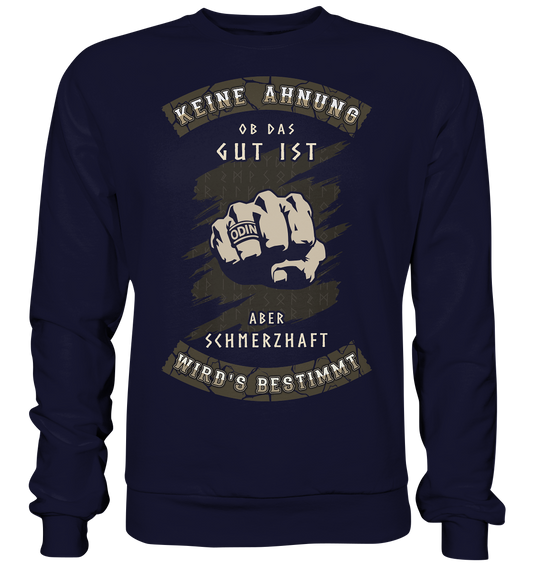 Schmerzhaft - Basic Sweatshirt