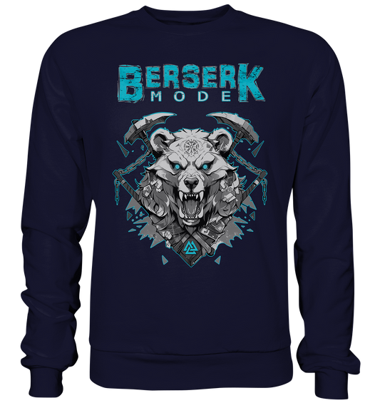 Berserk Mode Bear - Basic Sweatshirt