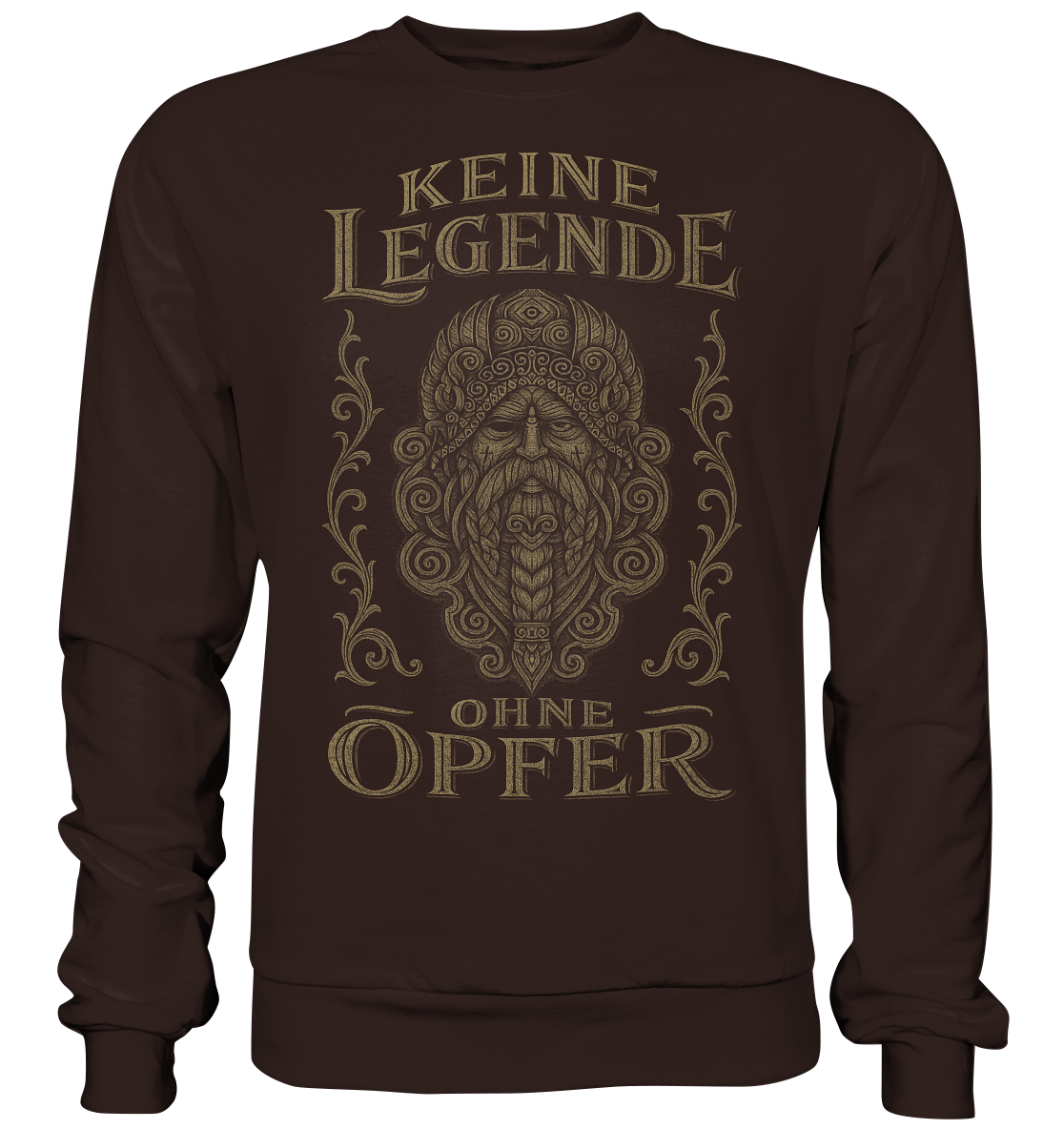 Keine Legende Ohne Opfer (AUGE) - Basic Sweatshirt