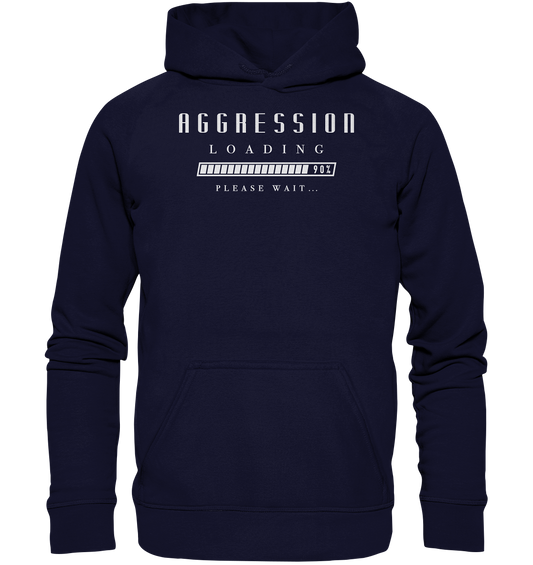 Aggression Loading - Basic Unisex Hoodie