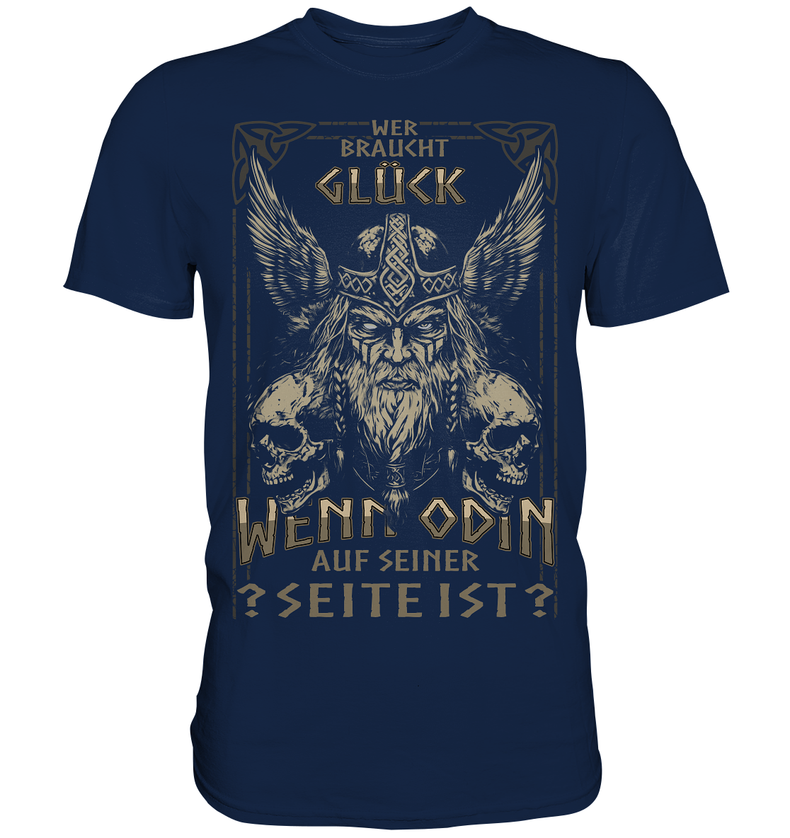 Wer Braucht Glück .... - Classic Shirt