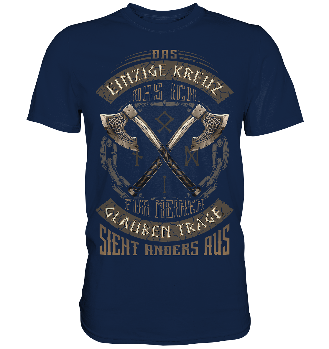 Das Einzige Kreuz Das Ich - Classic Shirt