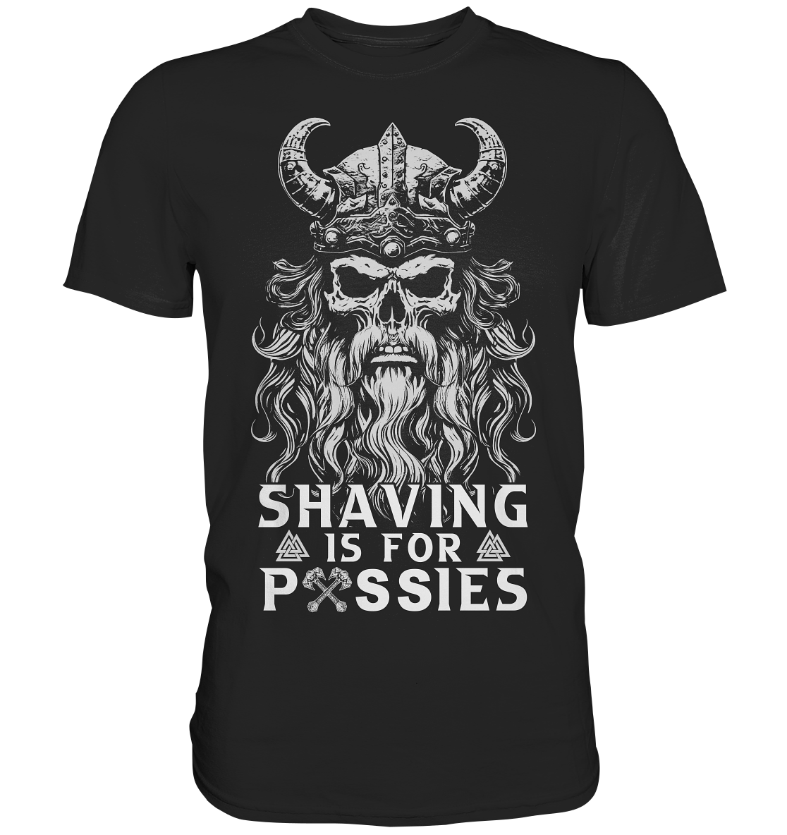 Shaving Is For Pussies - Classic Shirt