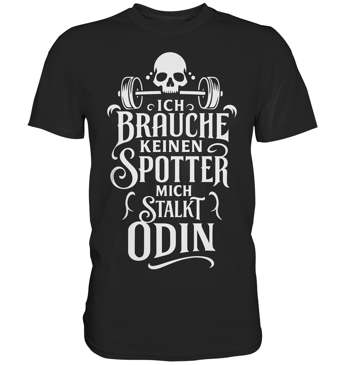 Mich Stalkt Odin - Classic Shirt