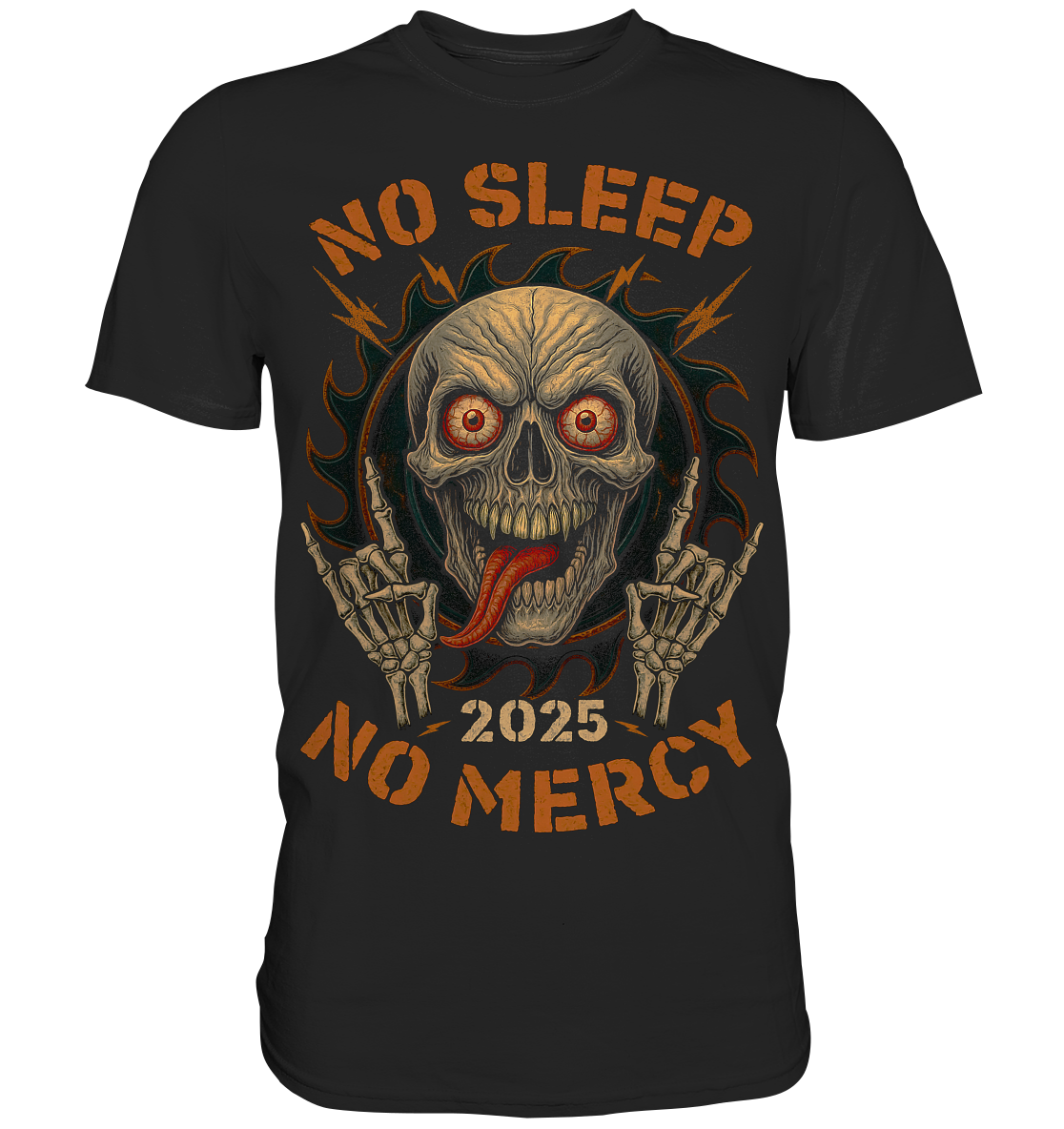 No Sleep No Mercy - Classic Shirt