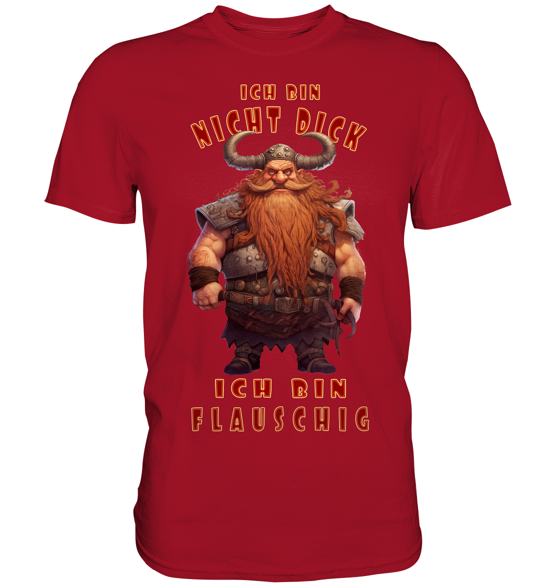 Ich Bin Nicht Dick - Classic Shirt