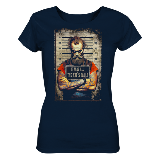 The Axe's Fault - Ladies Organic Basic Shirt