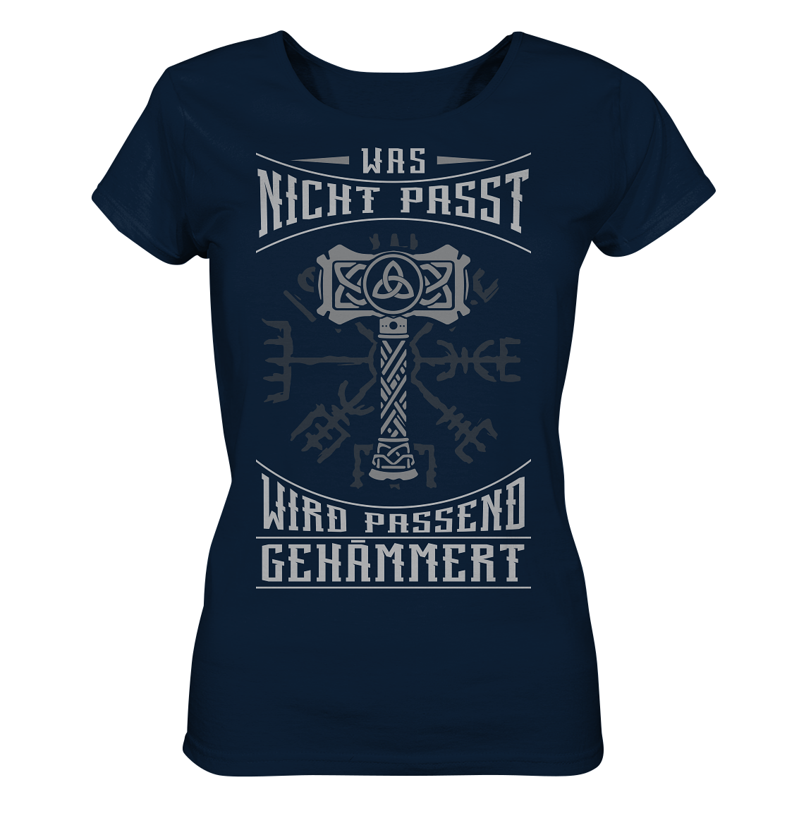 Was Nicht Passt .... - Ladies Organic Shirt