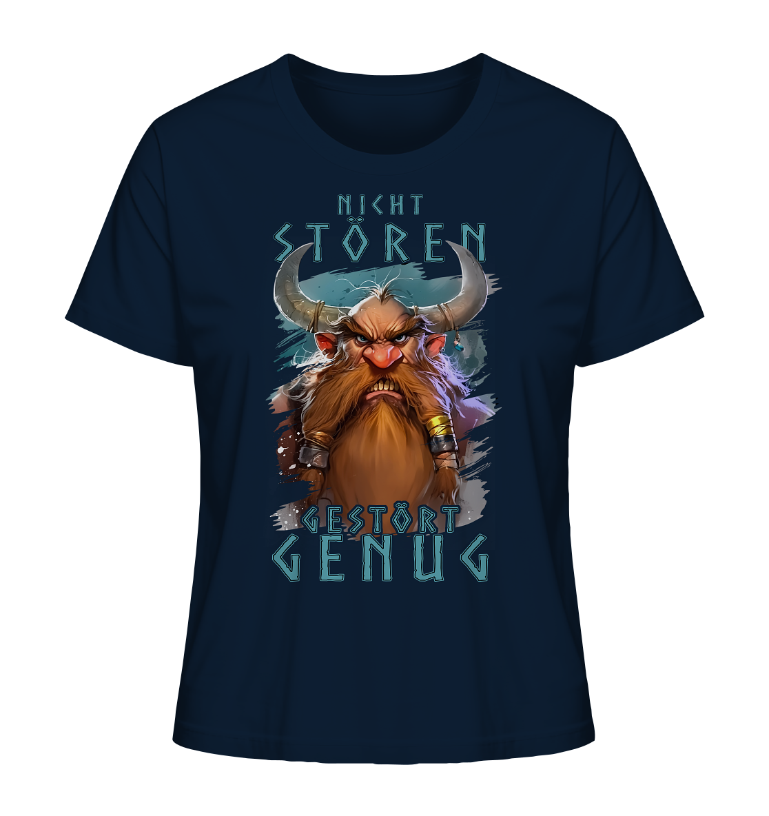 Nicht Stören Gestört Genug - Ladies Organic Shirt