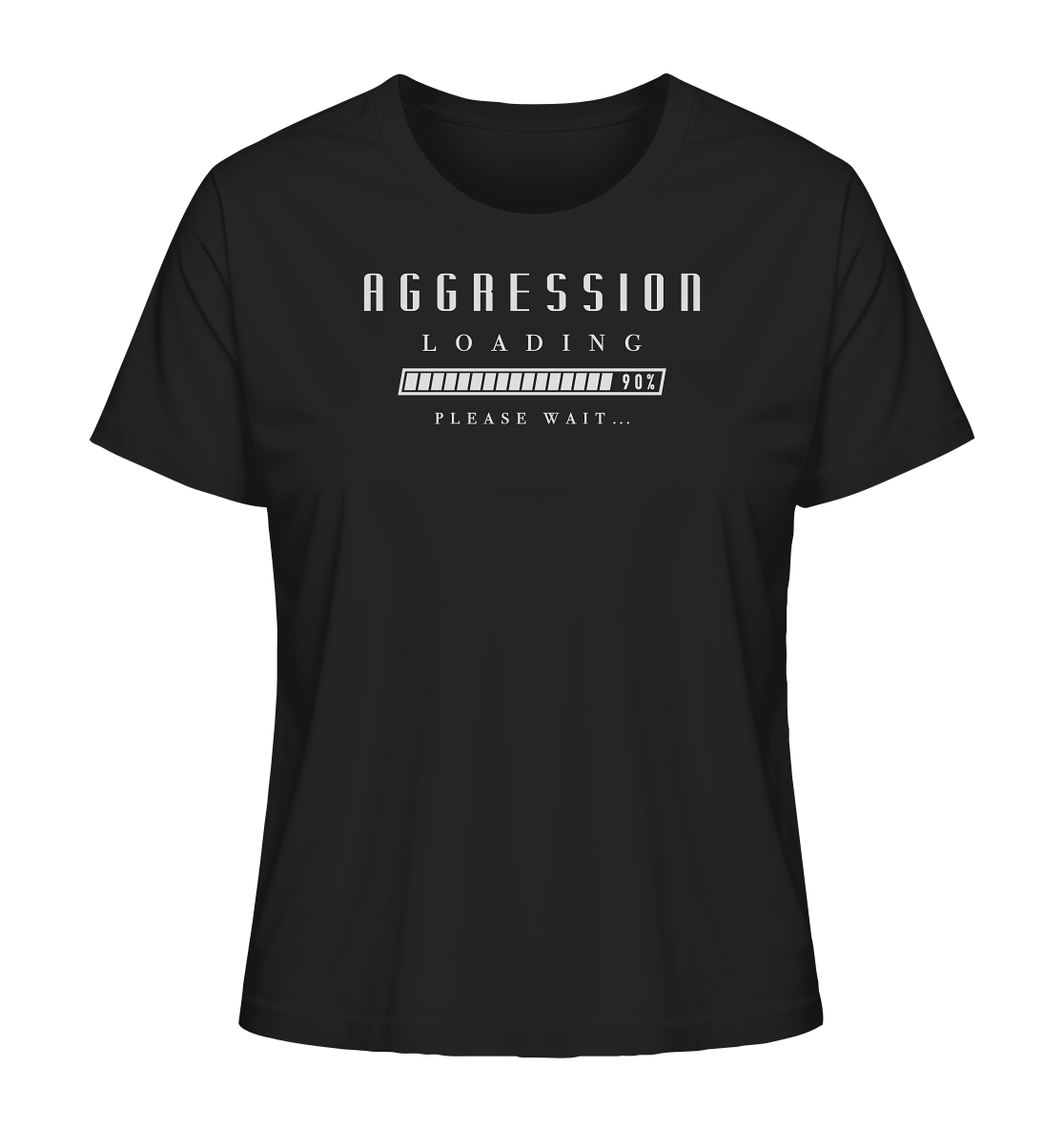 Aggression Loading - Ladies Organic Shirt