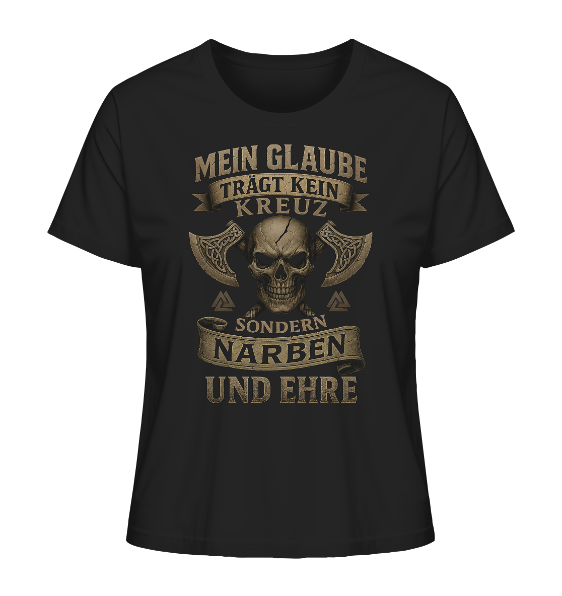 Meiin Glaube Trägt Narben und Ehre - Ladies Organic Shirt