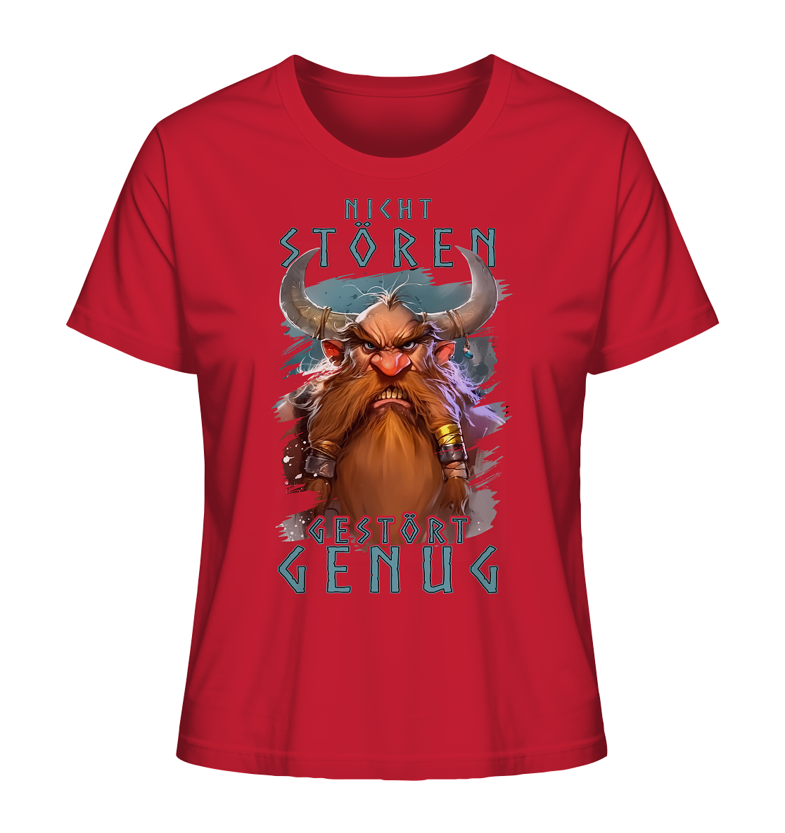Nicht Stören Gestört Genug - Ladies Organic Shirt