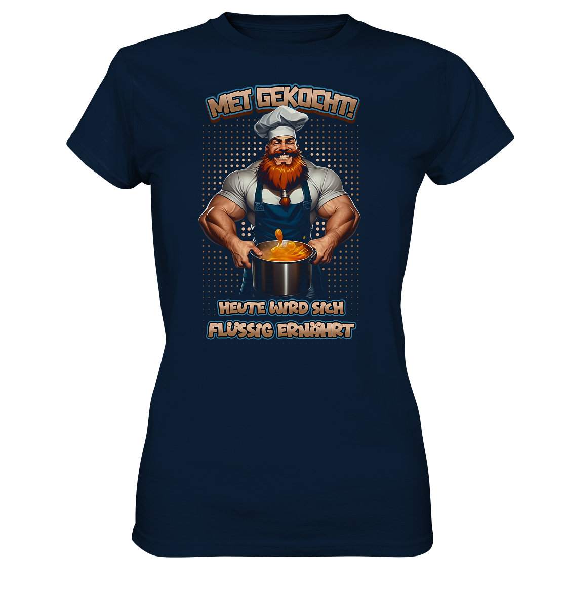 Heute Wird Sich Flüssig Ernährt - Ladies Premium Shirt