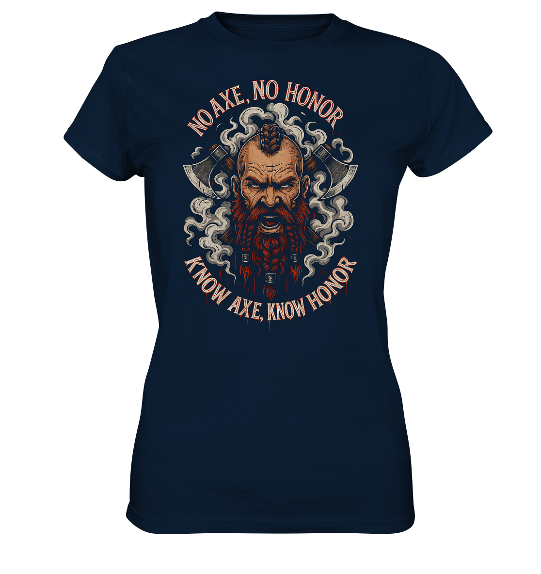 No Axe No Honor - Ladies Premium Shirt
