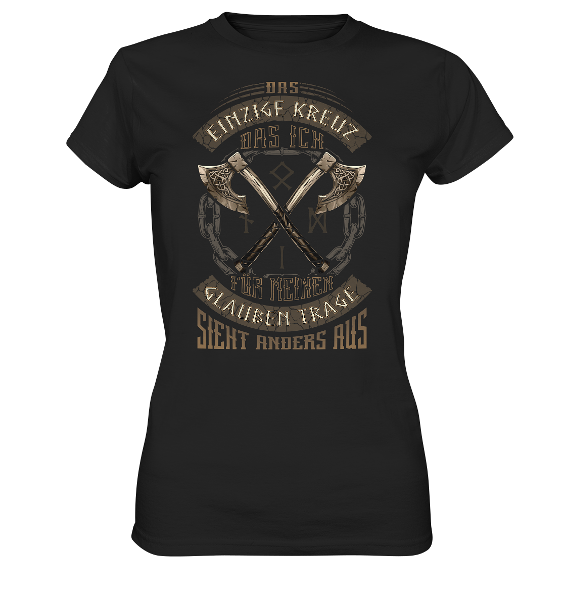 Das Einzige Kreuz Das Ich - Ladies Premium Shirt