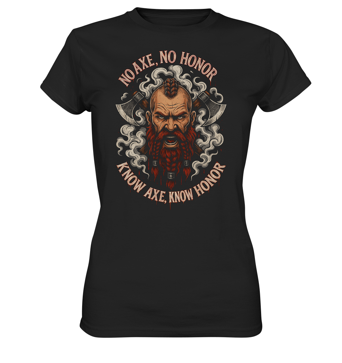 No Axe No Honor - Ladies Premium Shirt