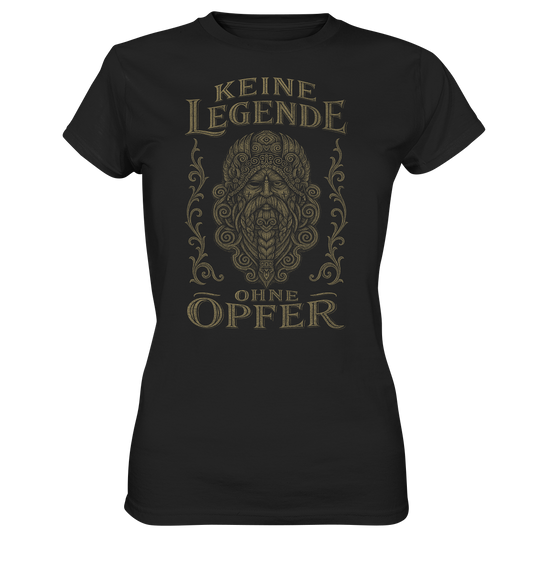 Keine Legende Ohne Opfer (AUGE) - Ladies Premium Shirt