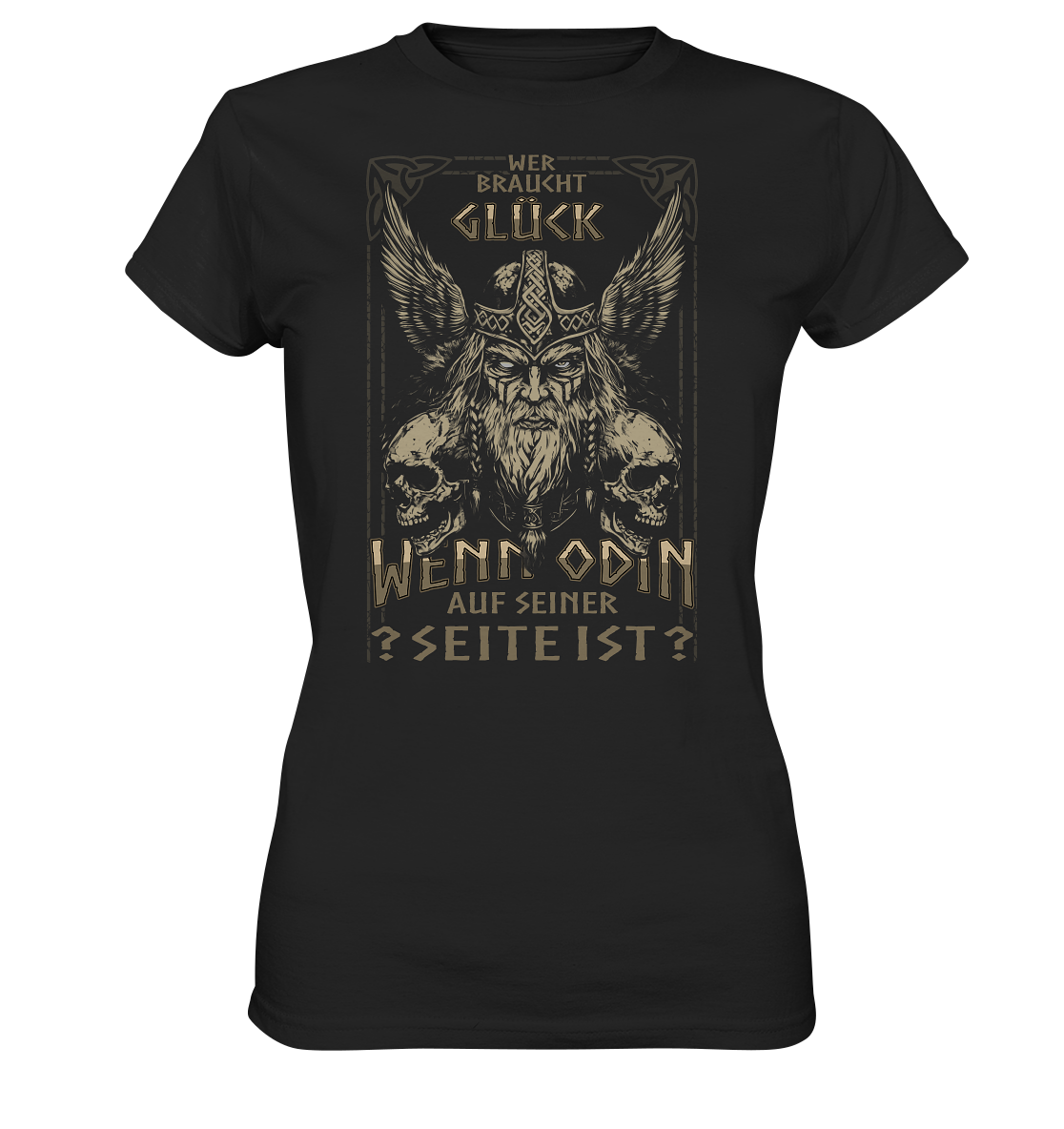 Wer Braucht Glück .... - Ladies Premium Shirt