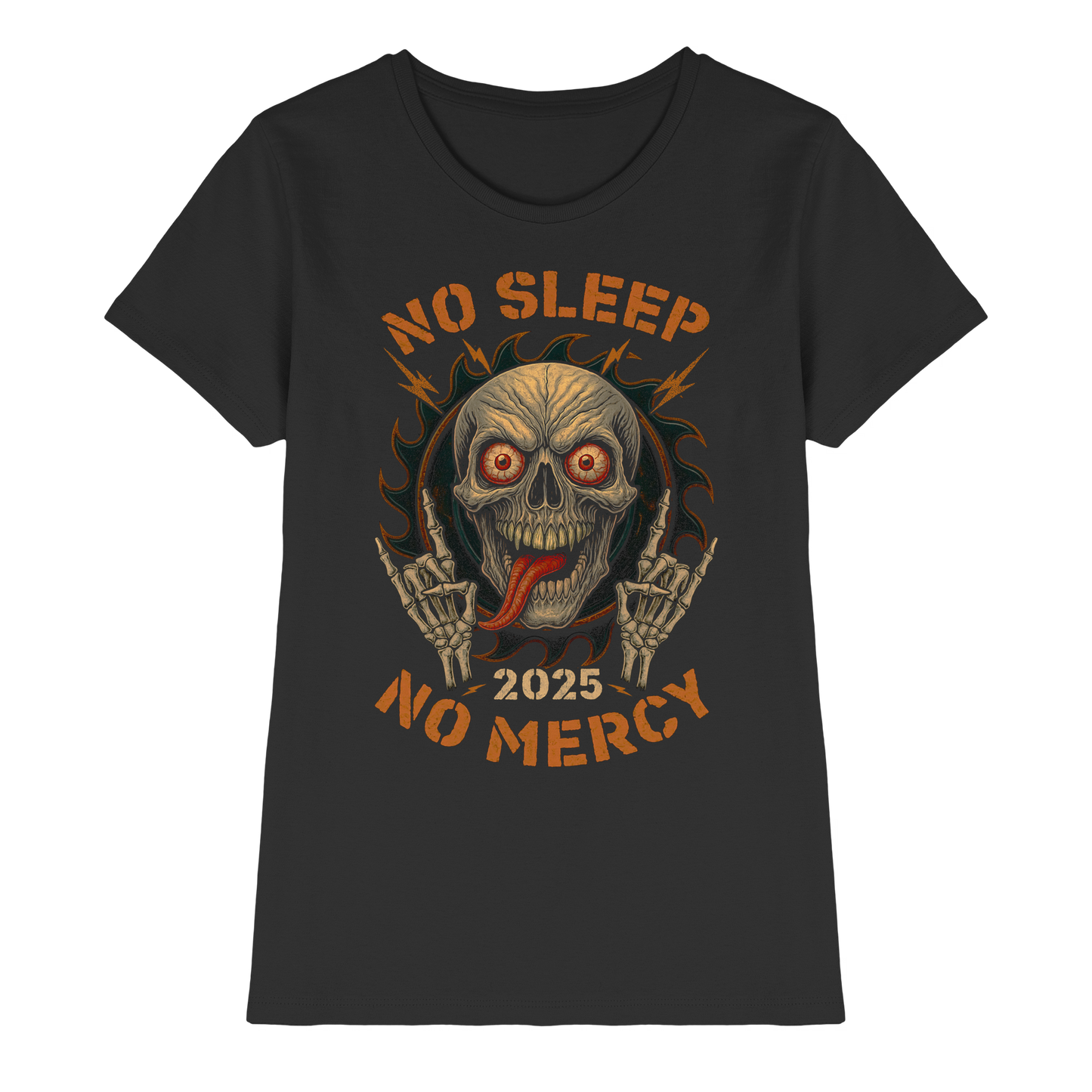 No Sleep No Mercy - Ladies Premium Shirt