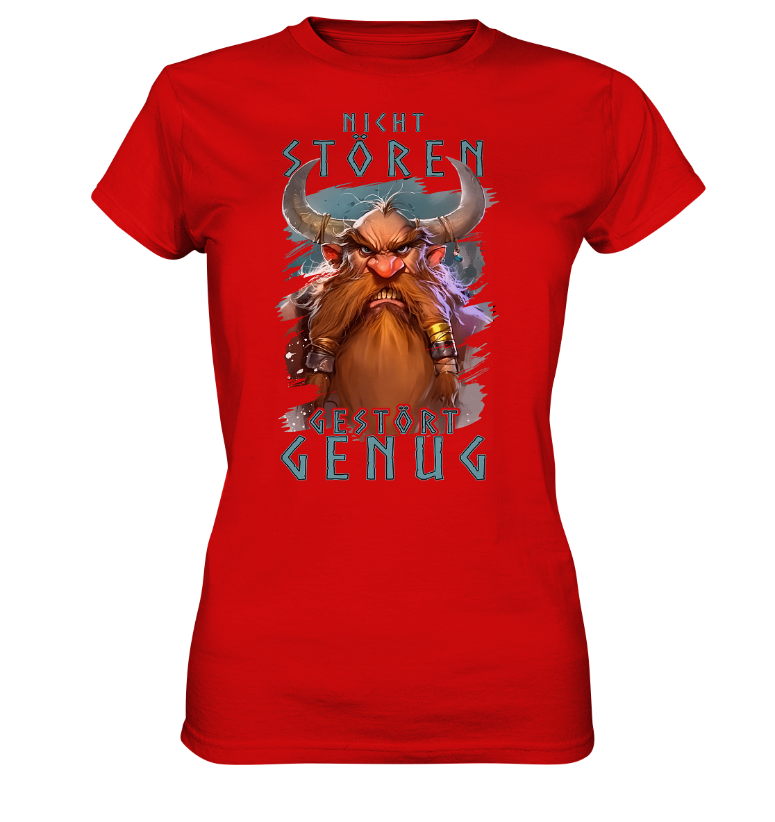Nicht Stören Gestört Genug - Ladies Premium Shirt