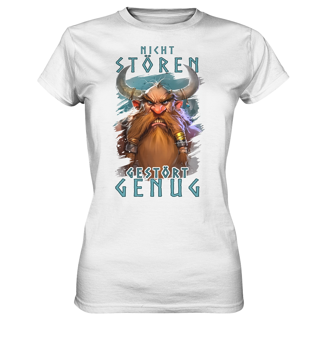 Nicht Stören Gestört Genug - Ladies Premium Shirt