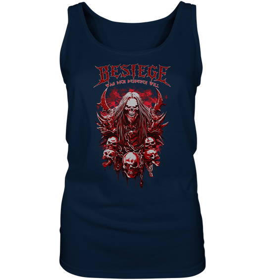 Besiege Was Dich Besiegen Will - Ladies Tank-Top