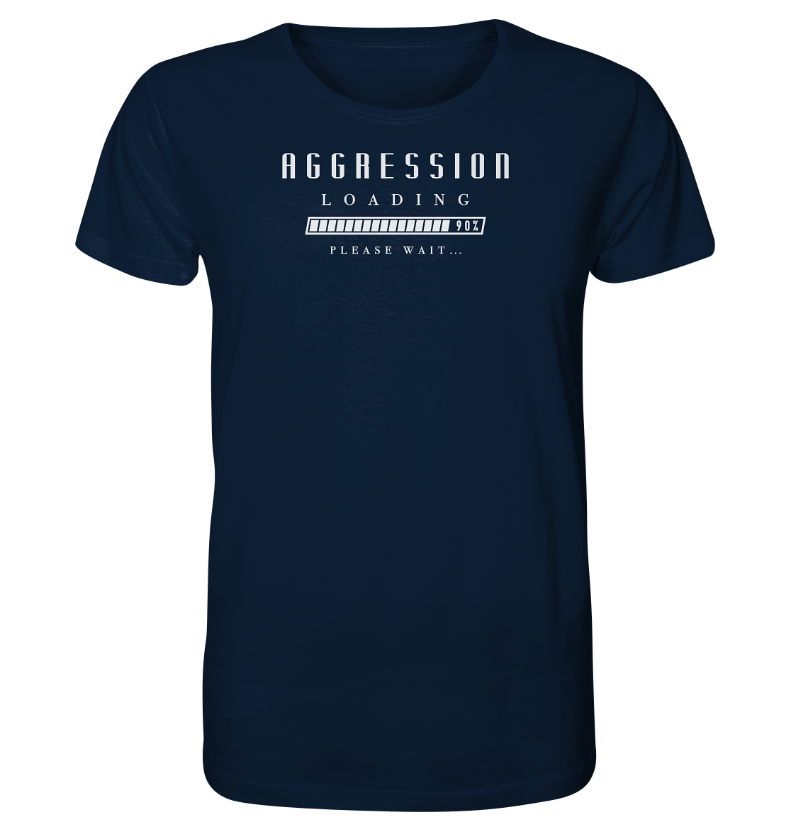 Aggression Loading - Organic Basic Shirt