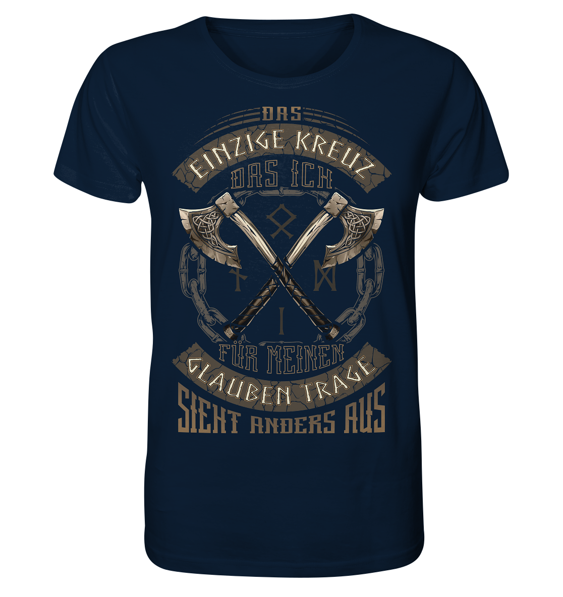 Das Einzige Kreuz Das Ich - Organic Basic Shirt