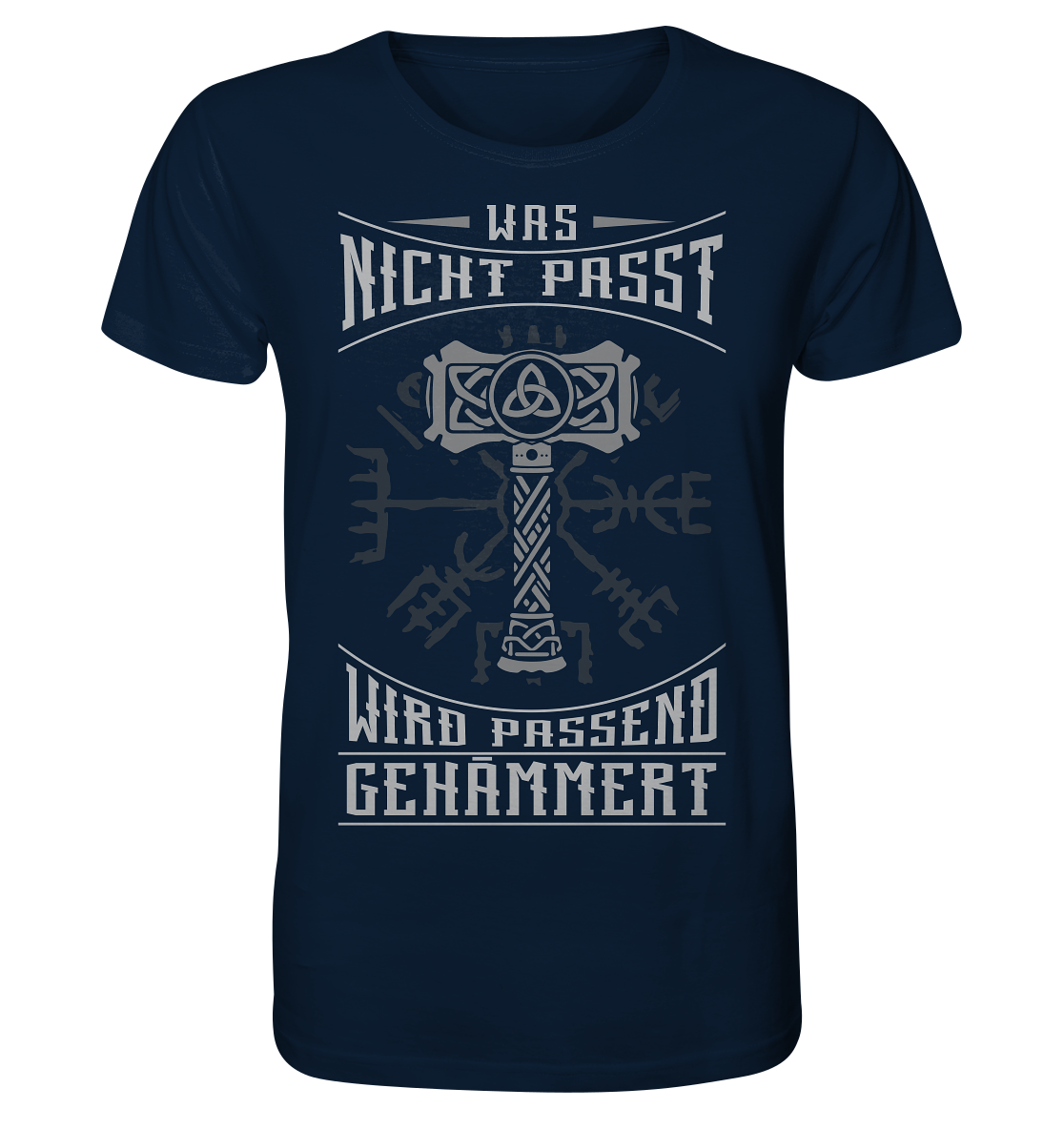 Was Nicht Passt .... - Organic Basic Shirt
