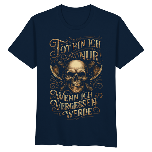Tot Bin Ich Nur ..... - Organic Basic Shirt