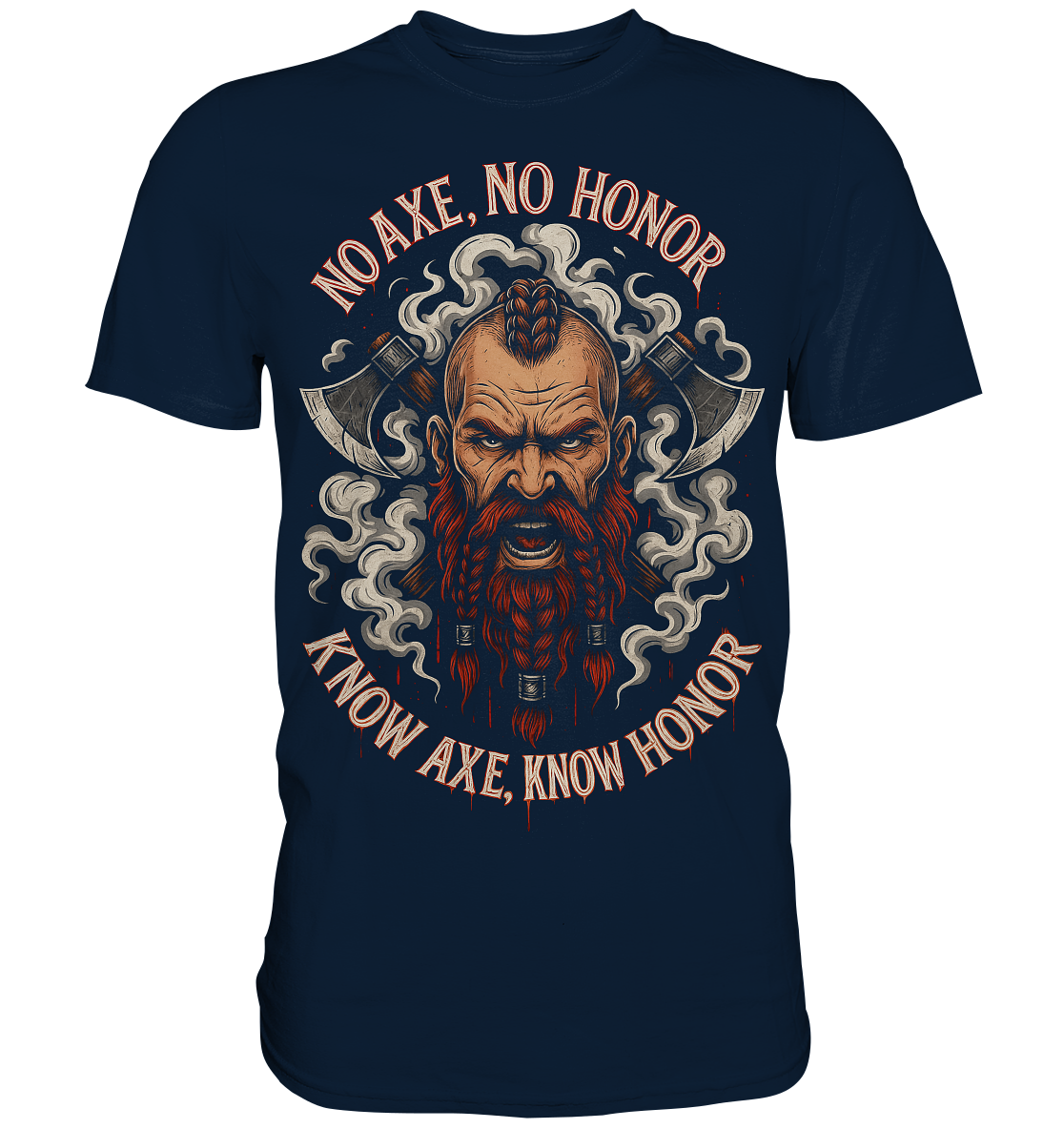 No Axe No Honor - Premium Shirt