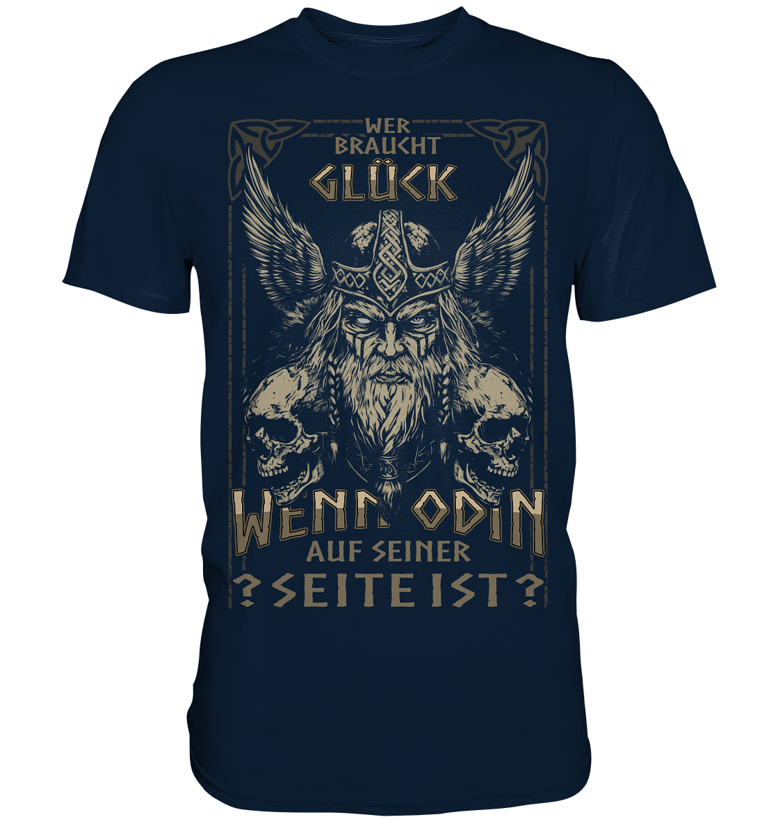 Wer Braucht Glück .... - Premium Shirt